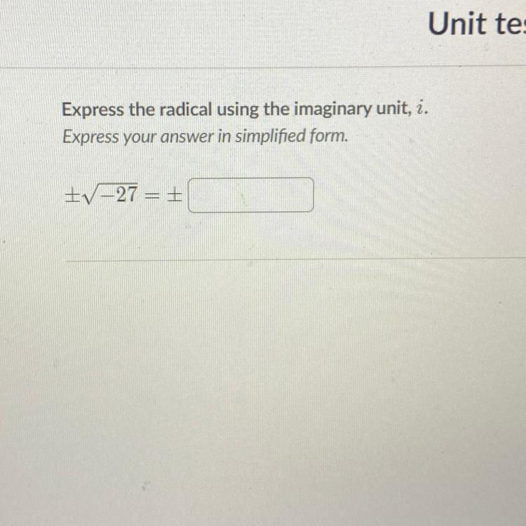 express the radical using the imaginary unit i 