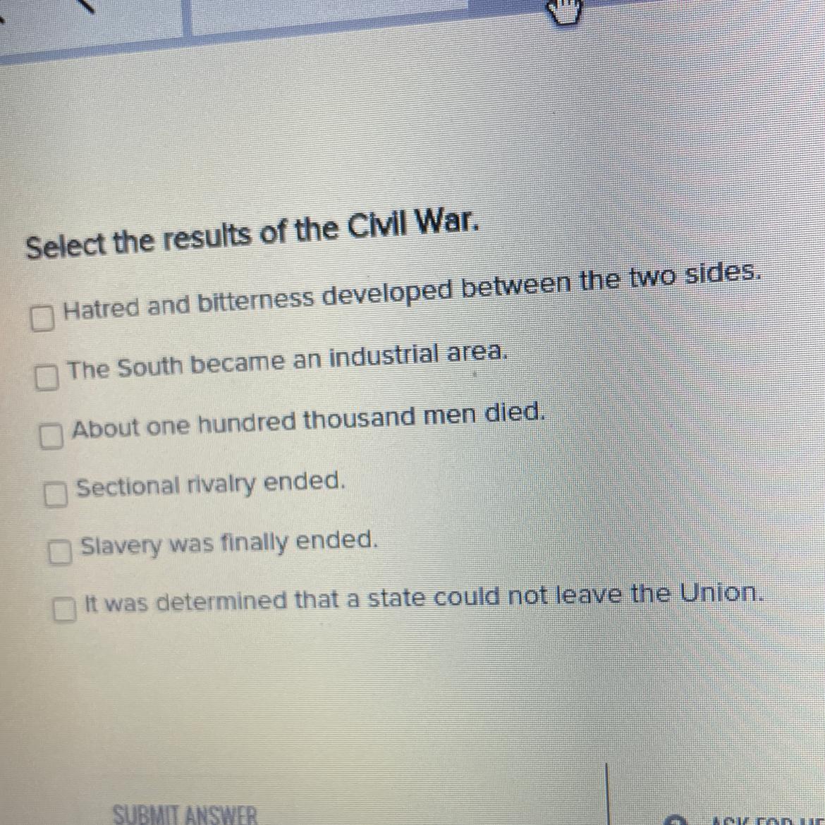Select the results of the civil war please help asap ! Need to get it done quick 