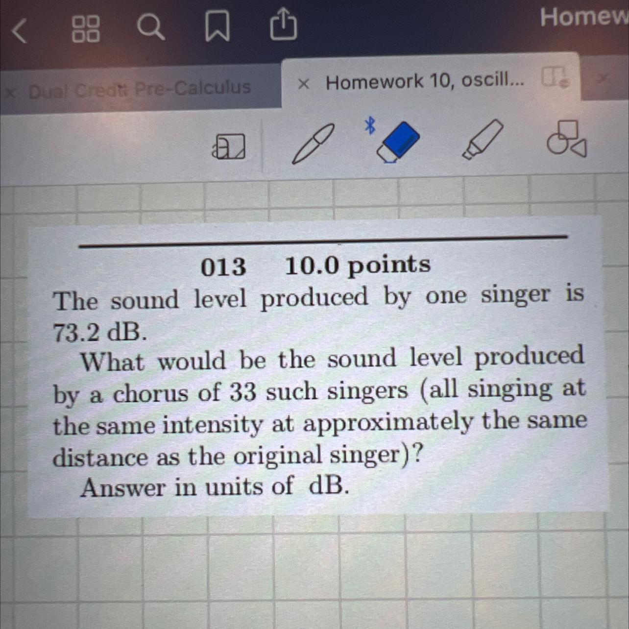 What would be the sound level produced by a chorus of 33 singers