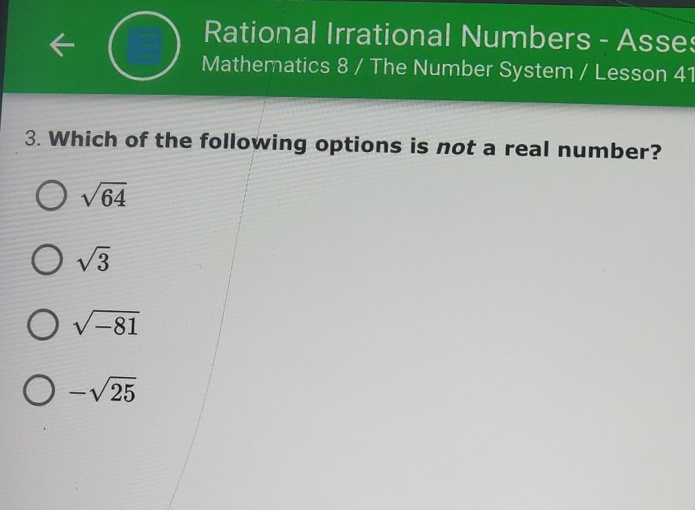 Which Of The Following Options Is Not A Real Number 