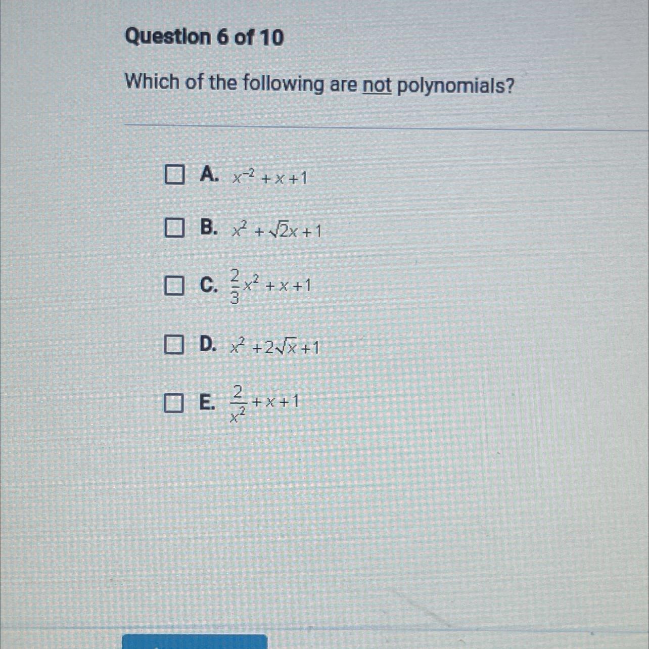I inserted a picture of the question, please give a VERY SHORT explanation CHECK ALL THAT APPLY