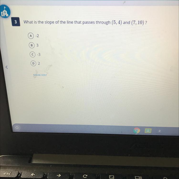 What Is The Slope Of The Line That Passes Through (5, 4) And (7,10) ?A-2B3C-3D2