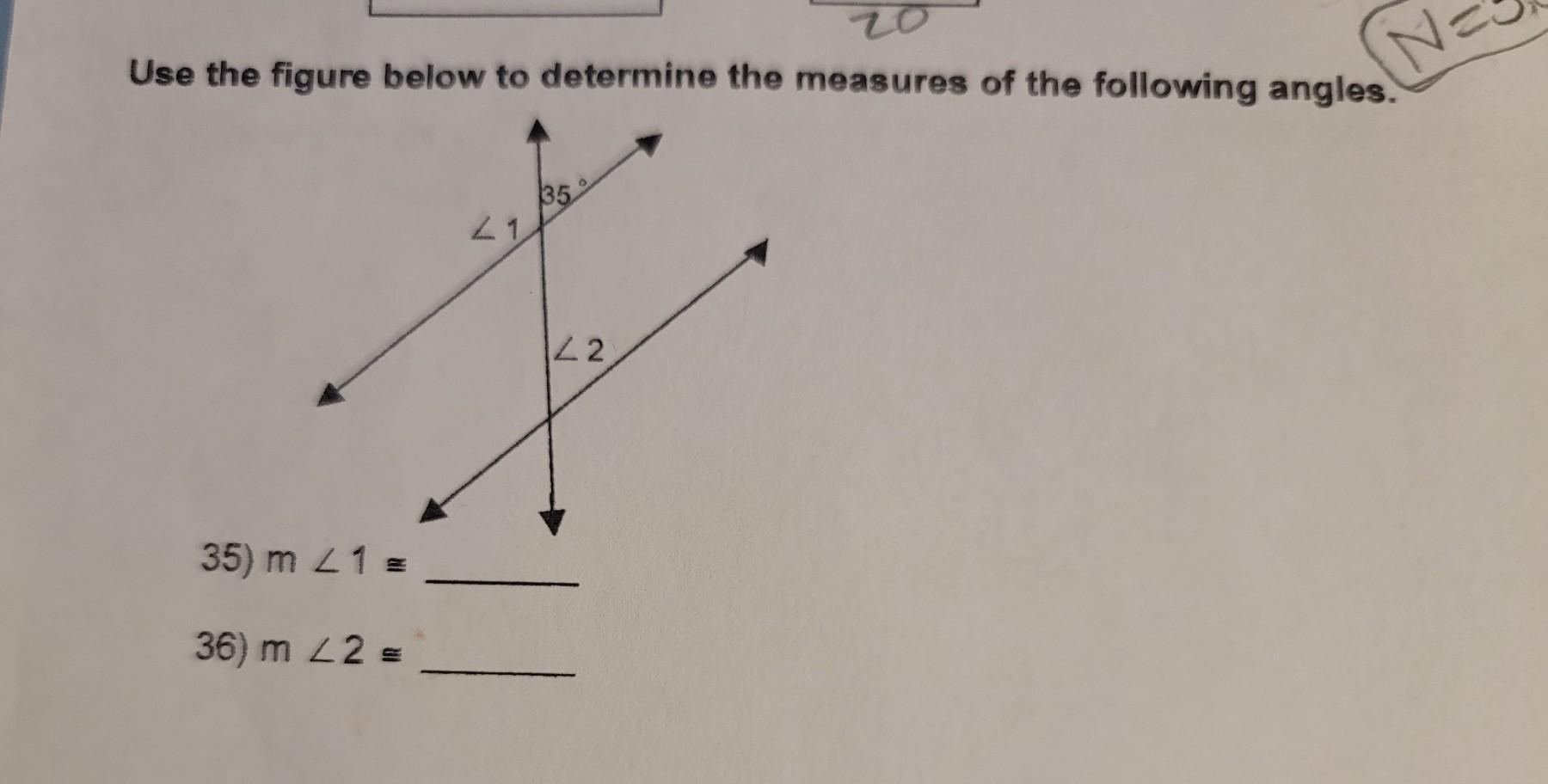 20 Use the figure below to determine the measures of the following angles. 21 X 42 35) m 21 - 36) m