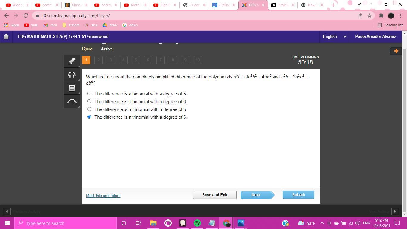 i thought it was gonna be trinomial with a degree of 6 but i just realized im doing the difference as