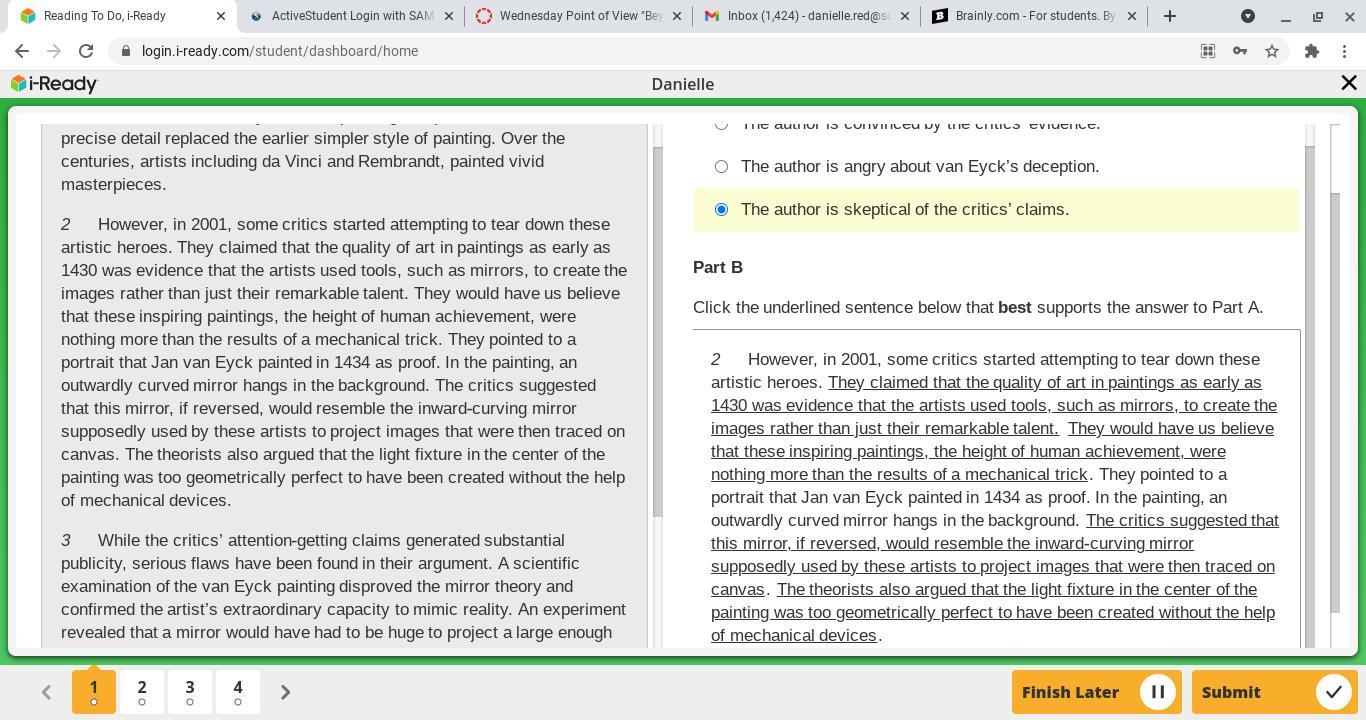 Read paragraph 2 then answer part A and B .PART A:Which sentence best expresses the author's point of
