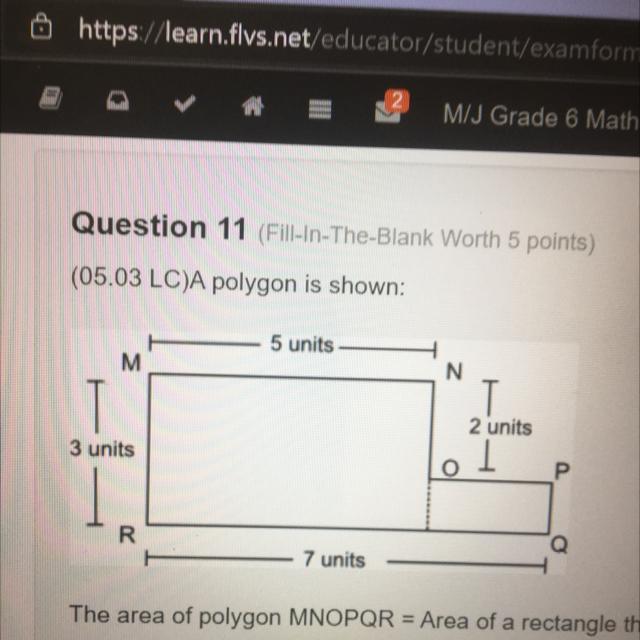 The Area Of Polygon MNOPQR = Area Of A Rectangle That Is 15 Square Units + Area Of A Rectangle That Is