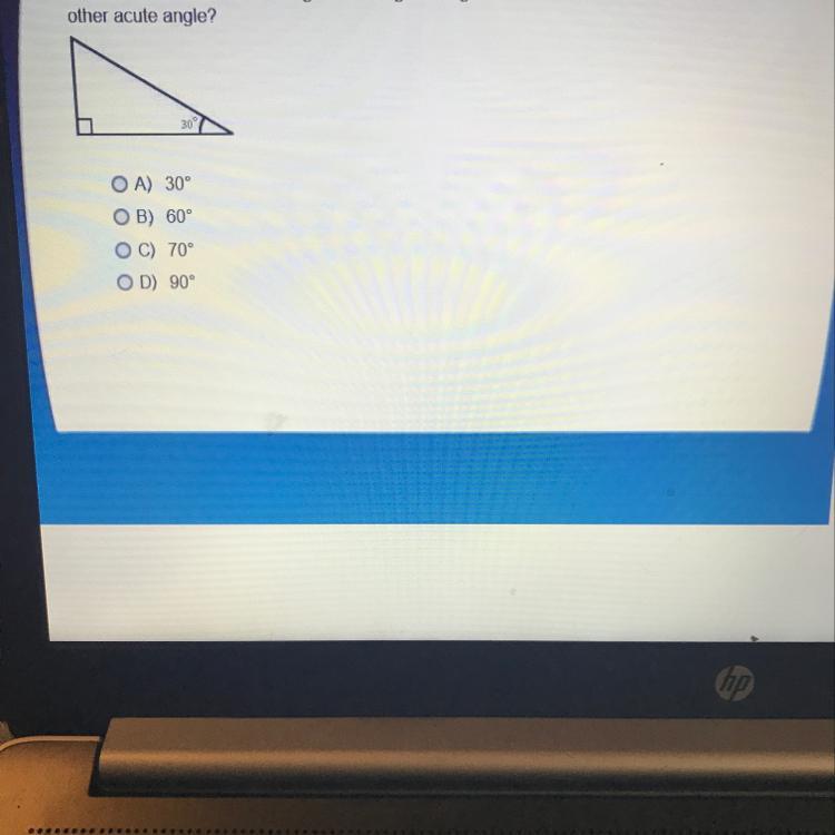 The Measure Of One Acute Angle In This Right Triangle Is 30. What Is The Measure Of Theother Acute Angle?300OA)