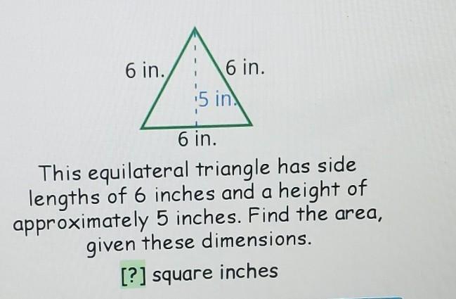 This equilateral triangle has side lengths of 6 inches and a height of approximately 5 inches. Find the