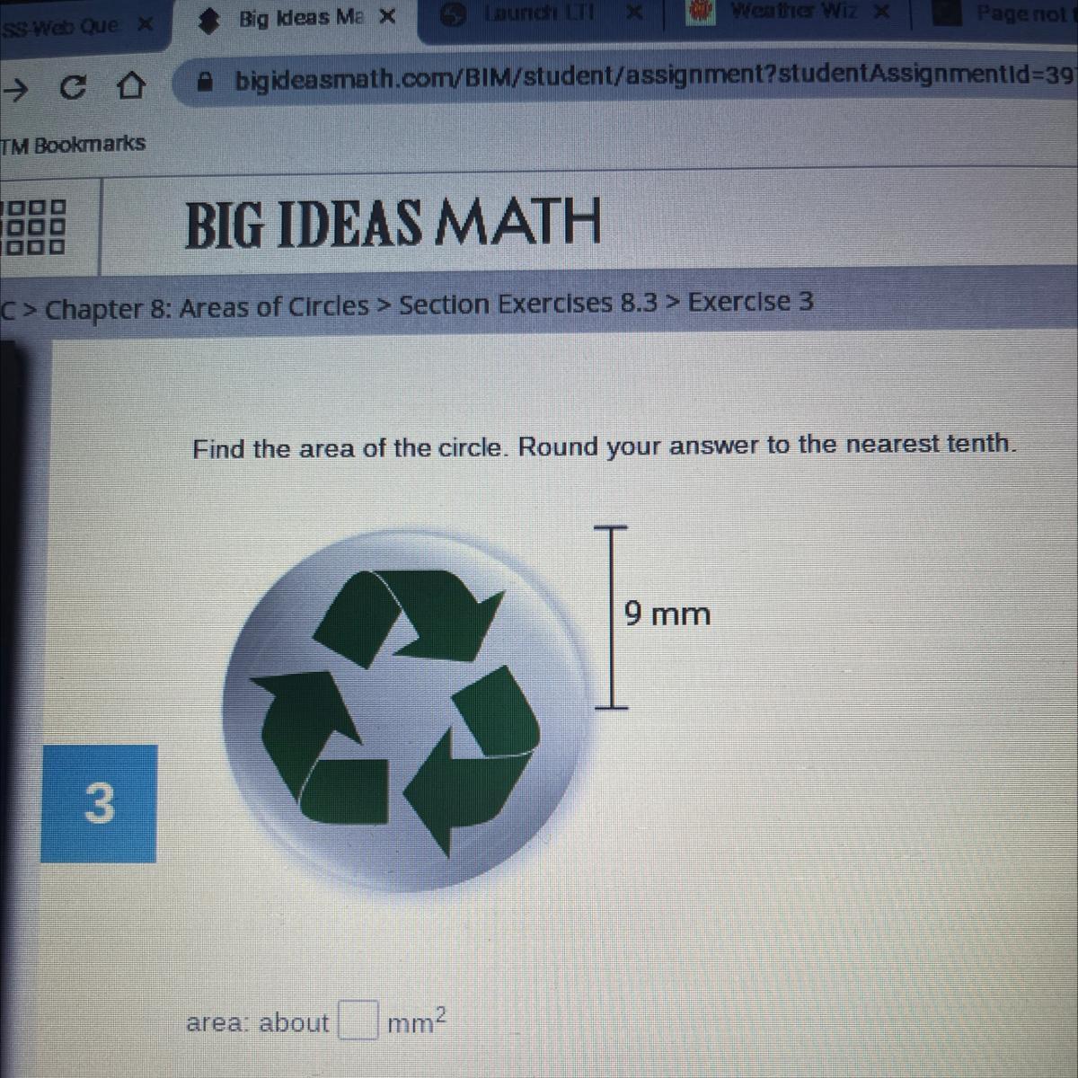 Find the area of the circle. Round your answer to the nearest tenth.9 mmarea: aboutmm2