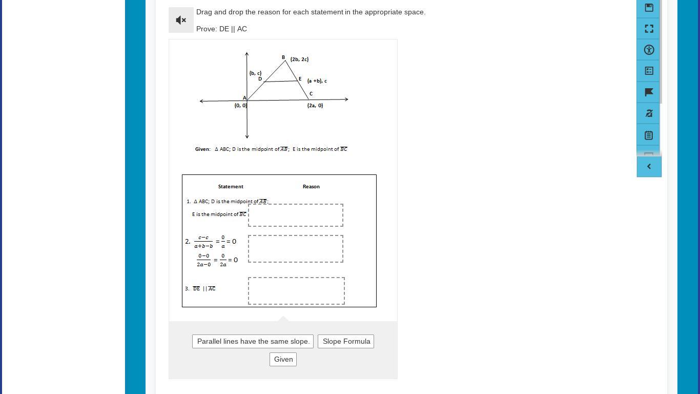 Drag and drop the reason for each statement in the appropriate space.Prove: DE || AC