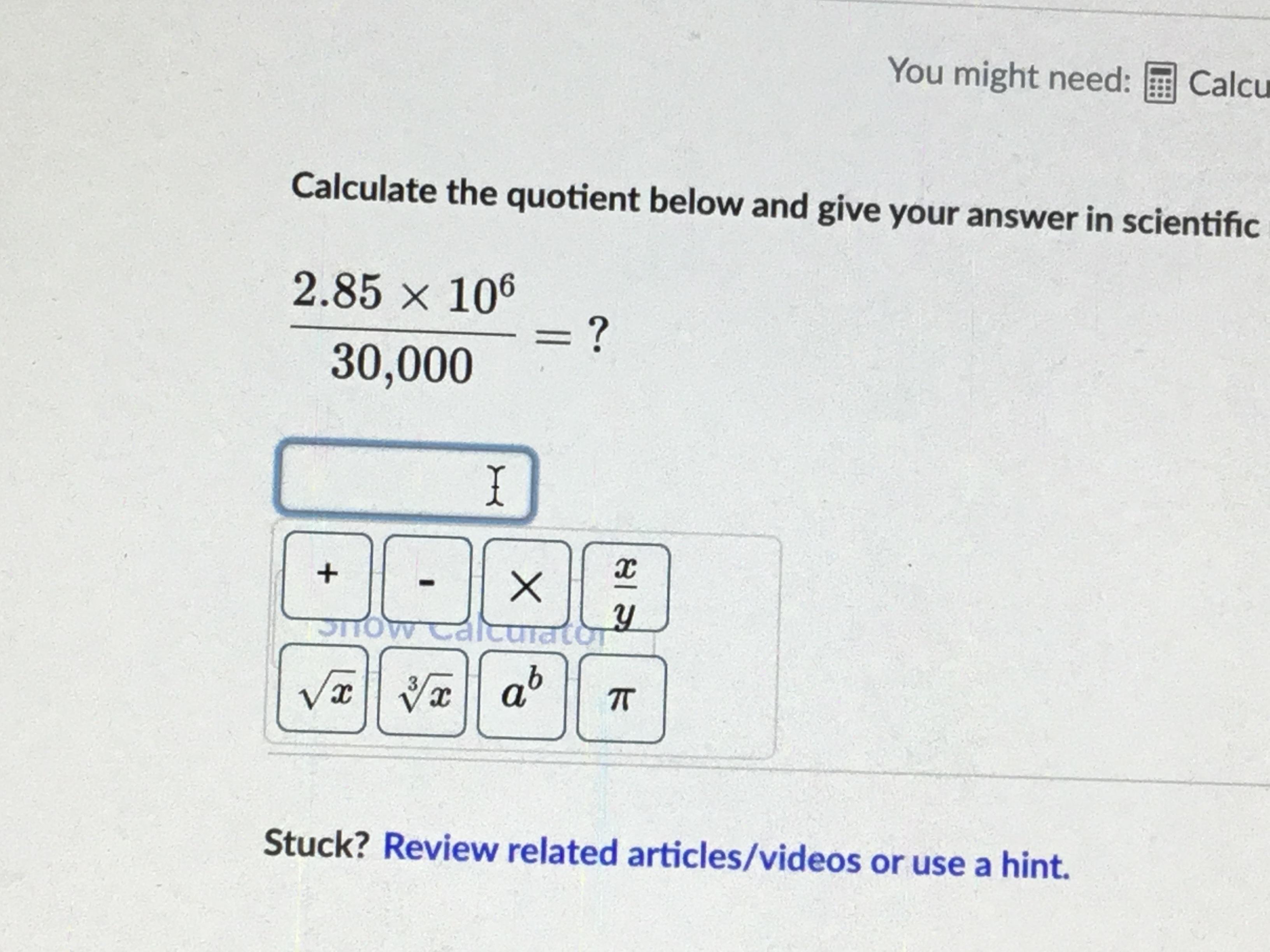 calculate the quotient below and give your answer in scientific notation